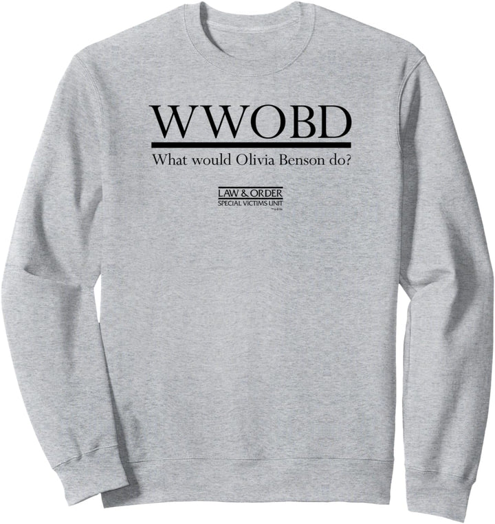 Gesetz und Ordnung: SVU WWOBD Sweatshirt