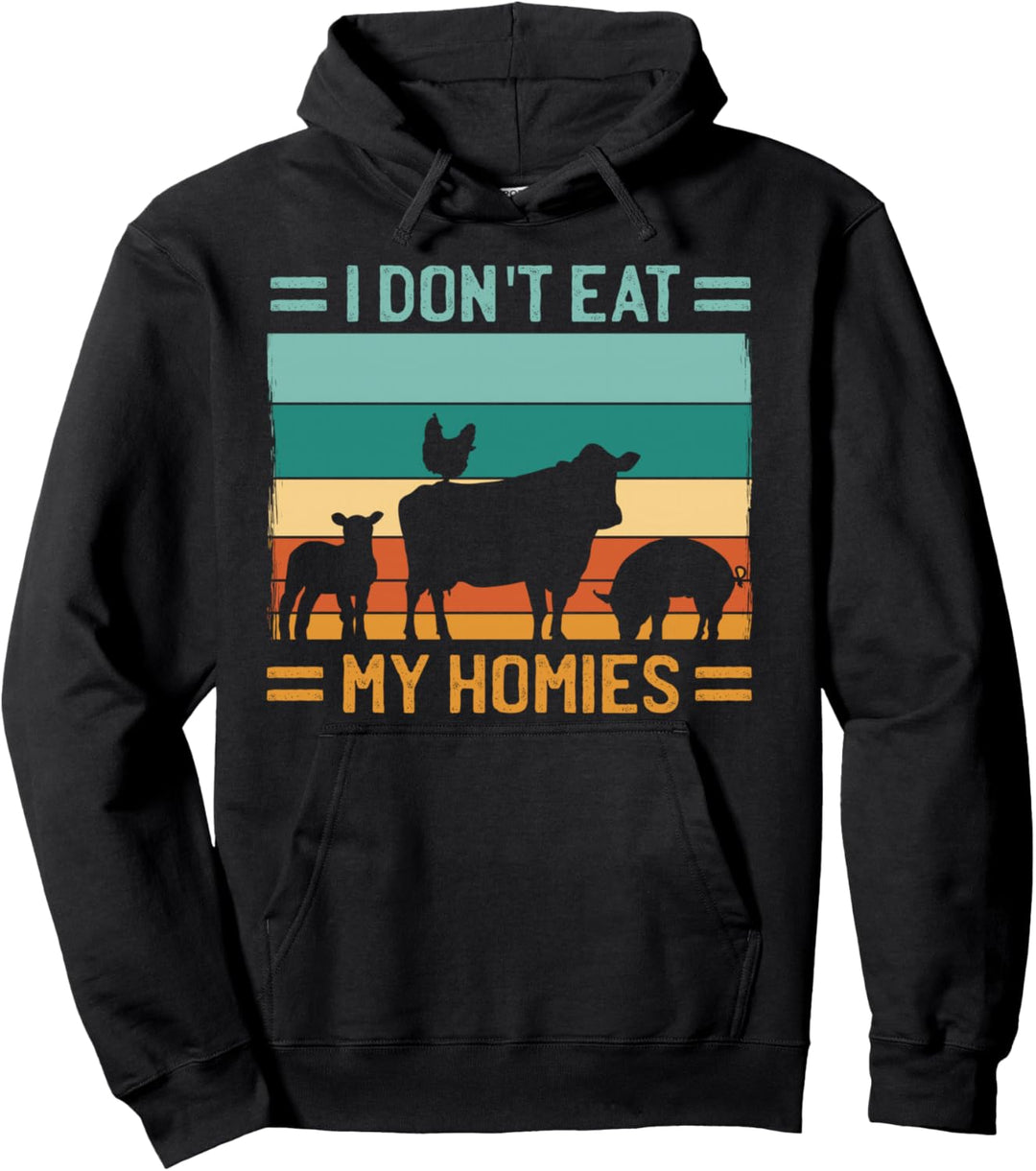 I don´t eat my Homies Vegetarier Vegan Pullover Hoodie