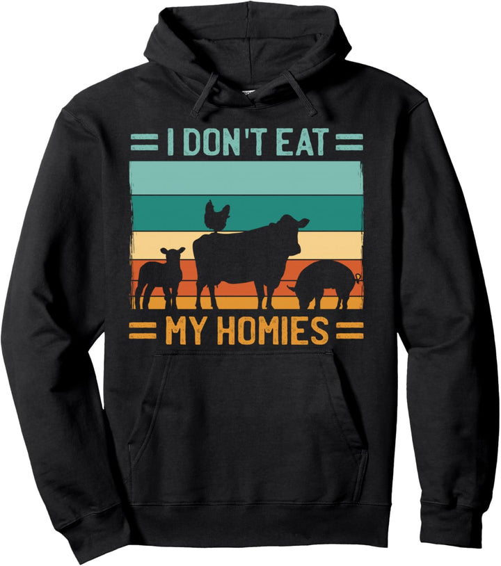 I don´t eat my Homies Vegetarier Vegan Pullover Hoodie