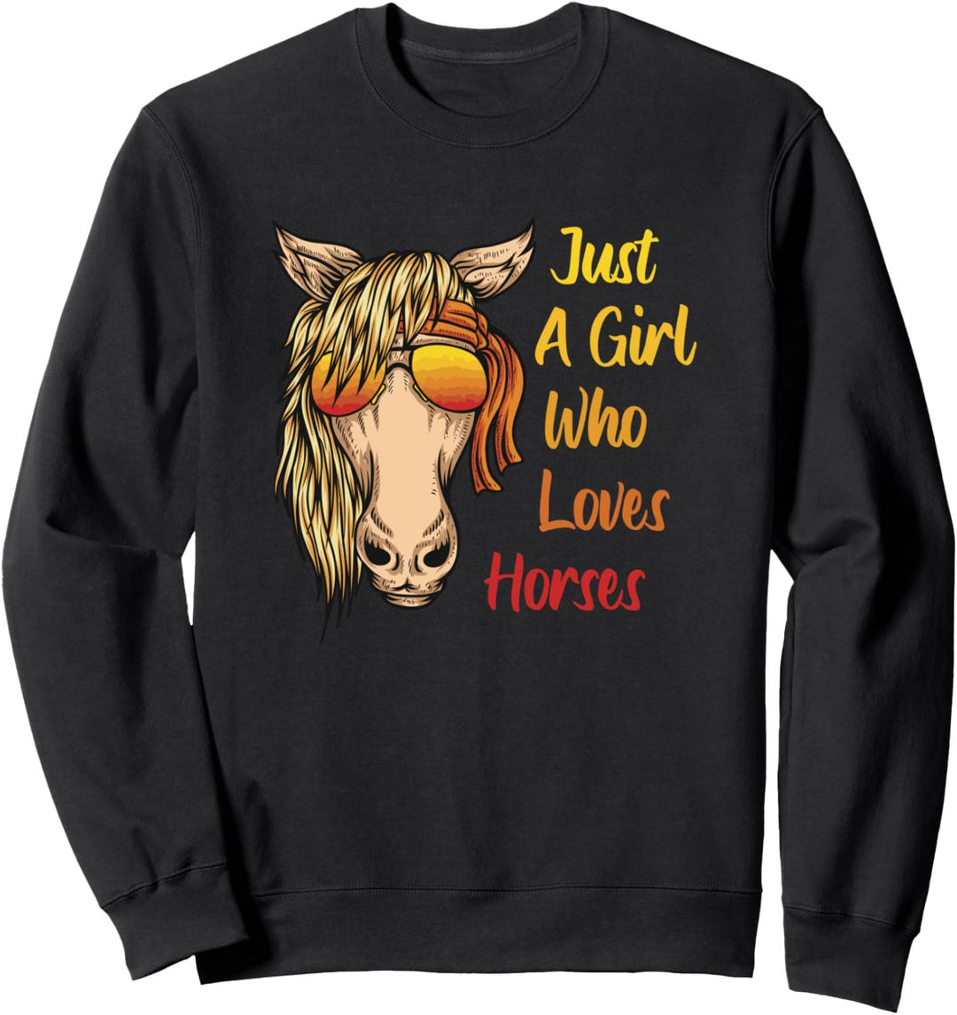 Geschenke für Pferdefahrer – Just A Girl Who Loves Horses Sweatshirt