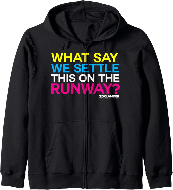 Zoolander What Say We Settle This On The Runway Quote Kapuzenjacke