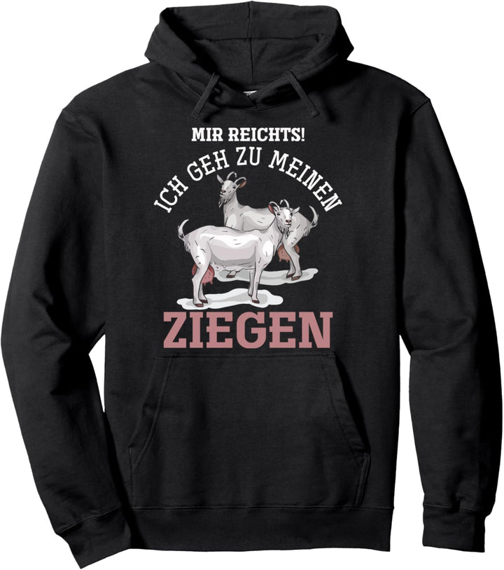 Lustiges Bauern Geschenk Ziegen Farmer Ziege Pullover Hoodie