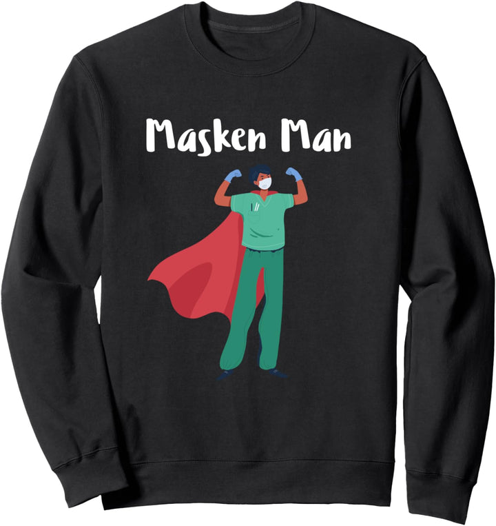 Masken Man Virus 2020 Sweatshirt