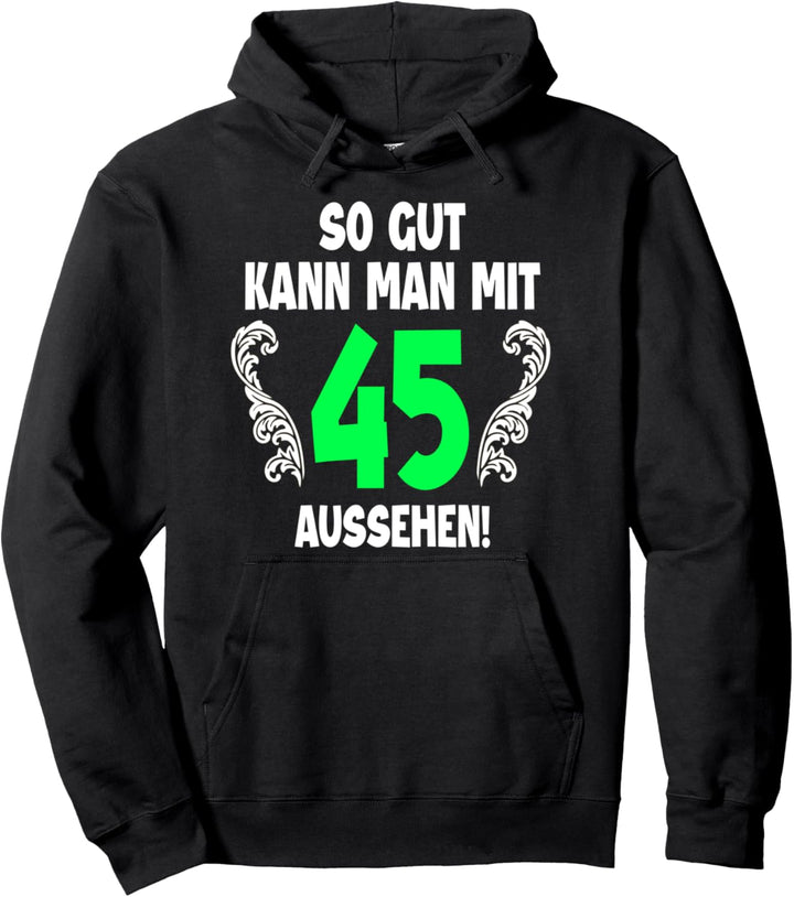 45. Geburtstag Mann Frau 1977 Damen Herren Feier 45 Jahre Pullover Hoodie