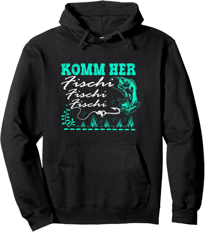 Lustige Angler sprüche Komm Her Fischi Fischi Geschenkidee Pullover Hoodie