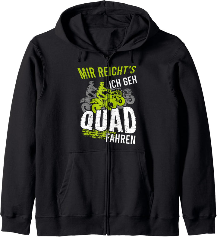 Mir Reichts Ich Geh Quad Fahren Kapuzenjacke