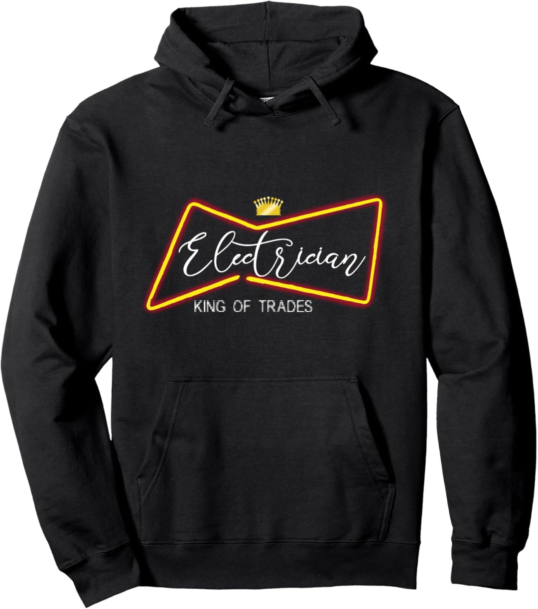 Electrician - King of Trades - Funny Electrical Worker Gift Pullover Hoodie