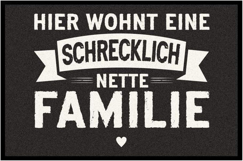 4youDesign Fussmatte -Hier wohnt eine schrecklich Nette Familie- 50x70 -lustige Fussmatte für innen&