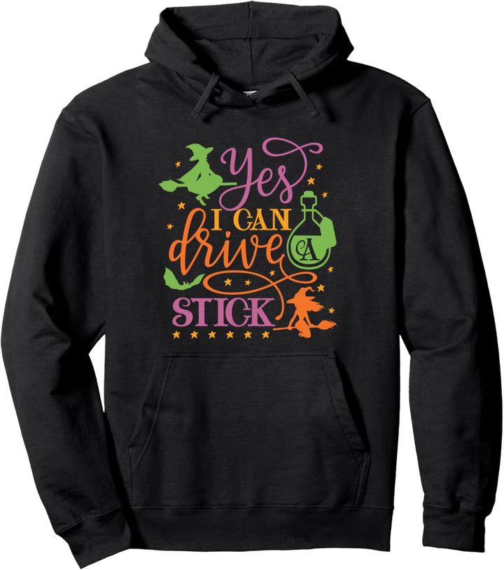 Yes I Can Drive A Stick Funny Halloween Party Costume Pullover Hoodie