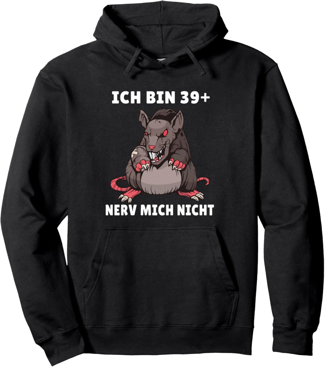 40. Geburtstag Spruch 40 Jahre Deko Ratte Pullover Hoodie