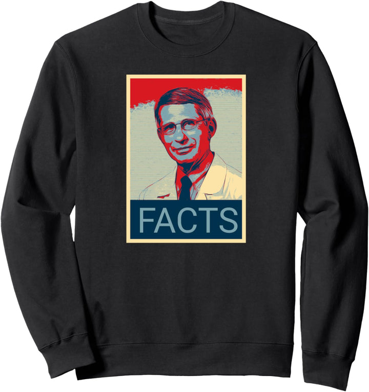 Fauci Fakten Sweatshirt