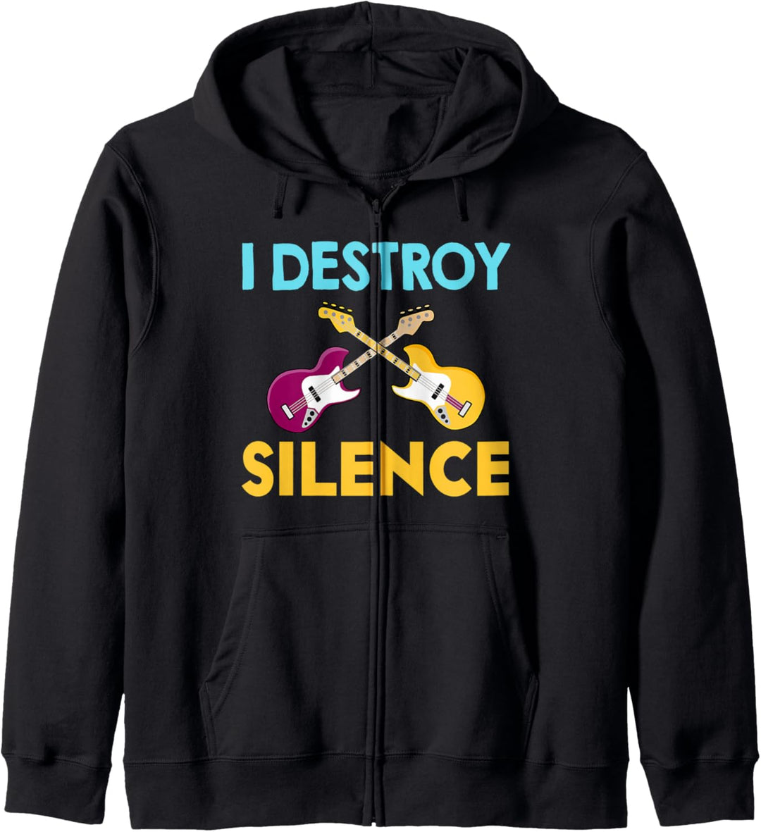 I Destroy Silence Guitar Guitarist Music Bass Guitar Player Kapuzenjacke
