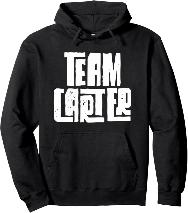 Team Carter Sohn Enkel Vater Ehemann Freund Sportgruppe Pullover Hoodie
