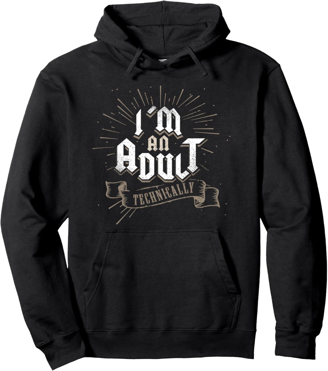 I Am An Adult Technically 18. Geburtstag Geschenke 18 Jahre Pullover Hoodie
