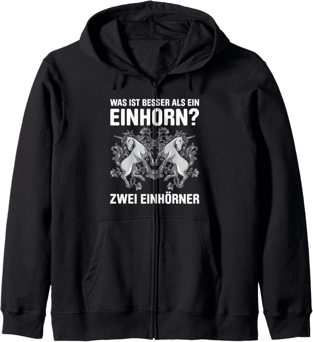 Was ist besser als ein Einhorn? Zwei Einhörner Fabelwesen Kapuzenjacke