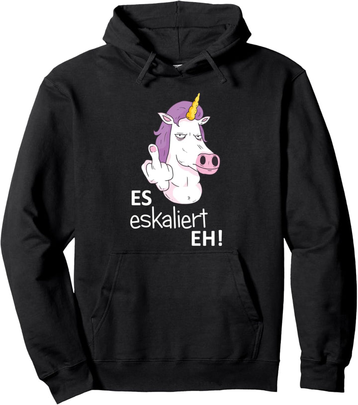 Es Eskaliert Eh Unicorn Mittelfinger Festival Party Lustig Pullover Hoodie