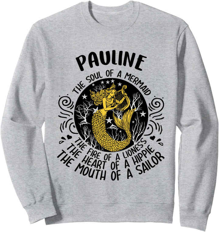 PAULINE The Soul Of A Mermaid Namensshirt Sweatshirt