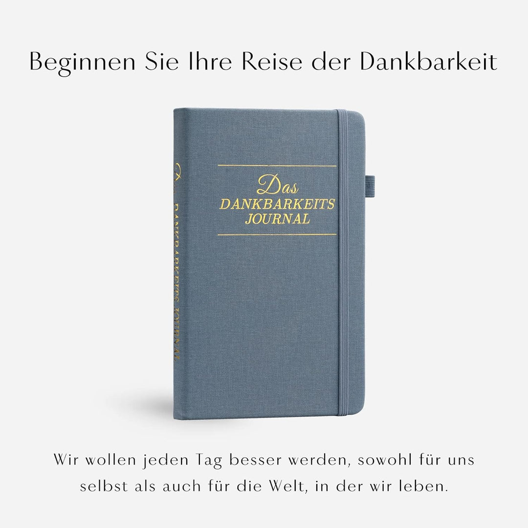 Das Dankbarkeitstagebuch: 5-Minuten Tagebuch pro Tag für mehr Glück, Positivität, Bestätigung- Ein e