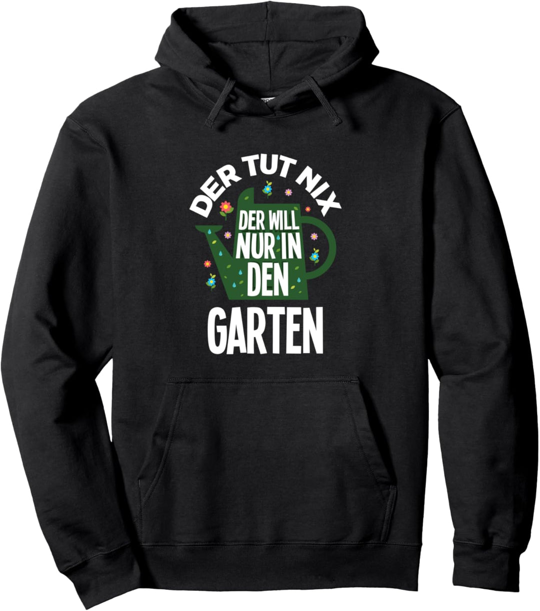 Kleingarten Garten Hobbygärtner Gärtner Gärtnerei Geschenk Pullover Hoodie