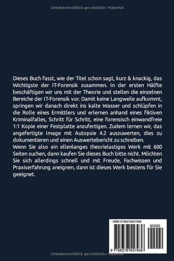IT-Forensik kurz & knackig: Einführung in die Digitale Forensik - mit interaktiven Fall Szenario!, T