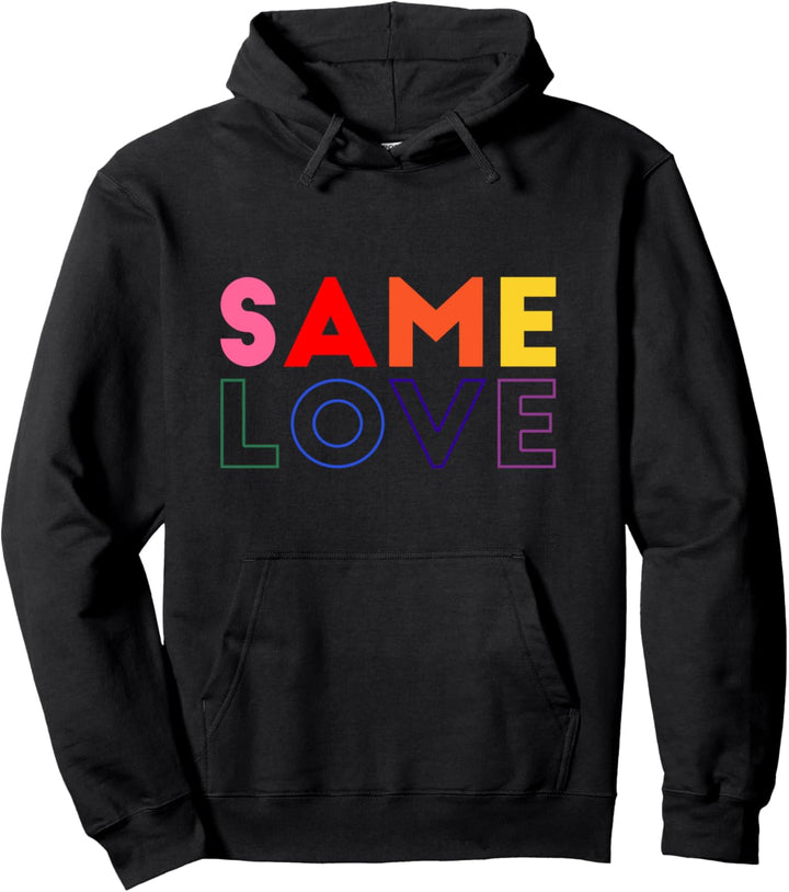 Same Love Pullover Hoodie