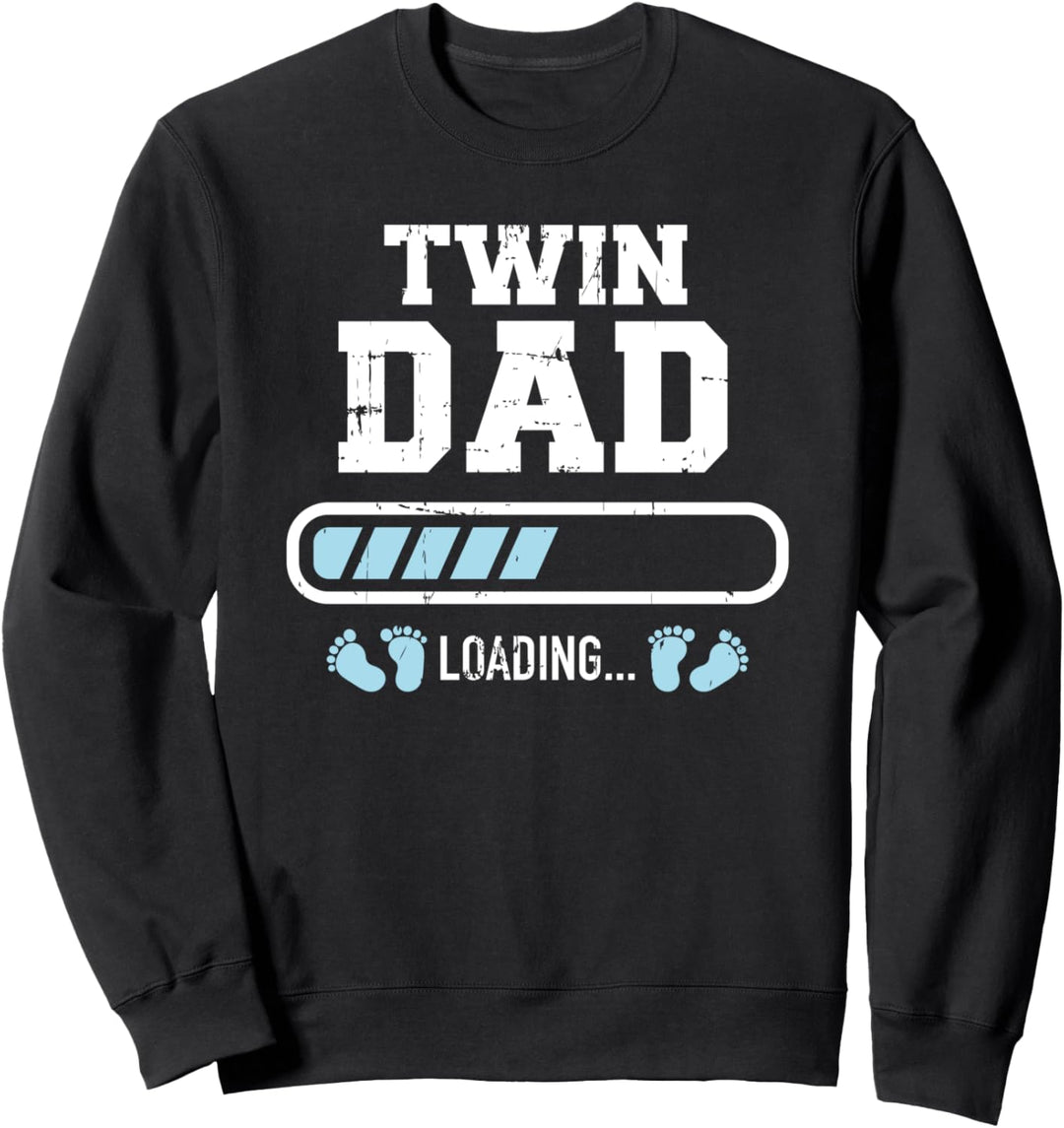 Zwillingsvater oder Zwillingspapa loading Sweatshirt
