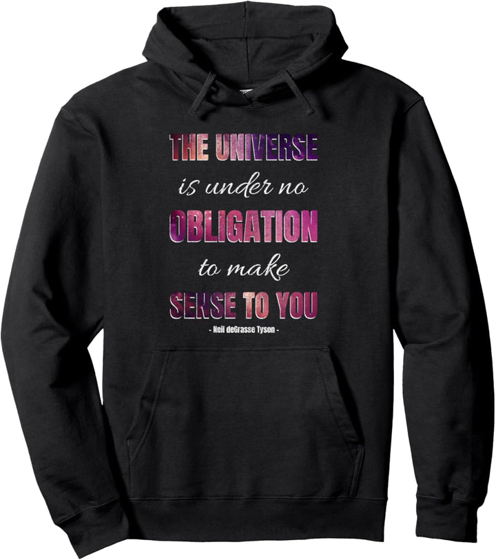 Neil deGrasse Tyson | Das Universum ist unverbindlich Pullover Hoodie