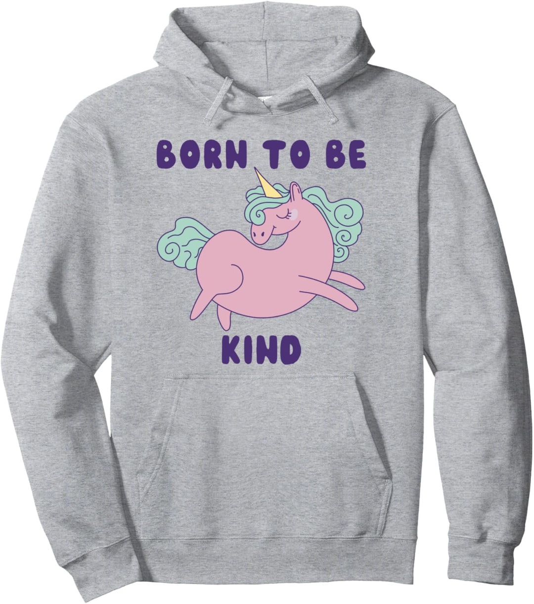 Geboren, um freundlich zu sein - Niedliches Einhorn Pullover Hoodie