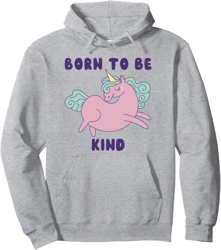 Geboren, um freundlich zu sein - Niedliches Einhorn Pullover Hoodie
