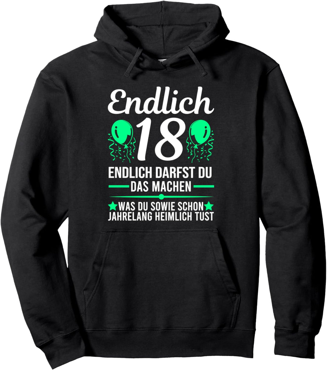 18. Geburtstag 18 Jahre Geburtstag Pullover Hoodie
