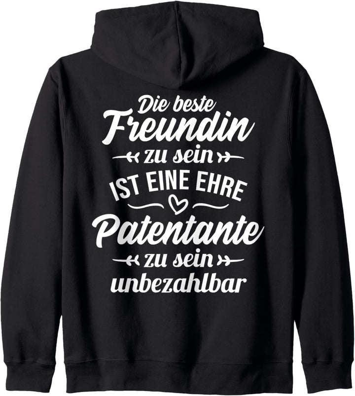 Beste Freundin und Patentante - Taufpatin Taufe Geschenk Kapuzenjacke