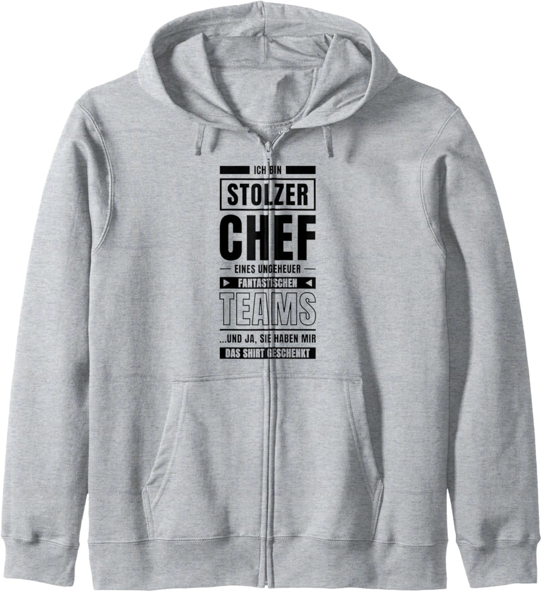 Ich Bin Stolzer Chef Eines Ungeheuer Fantastischen Teams Job Kapuzenjacke