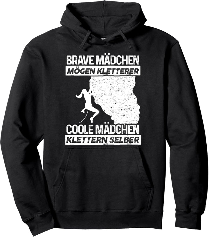 Coole Mädchen klettern selber - Klettern Klettern Pullover Hoodie