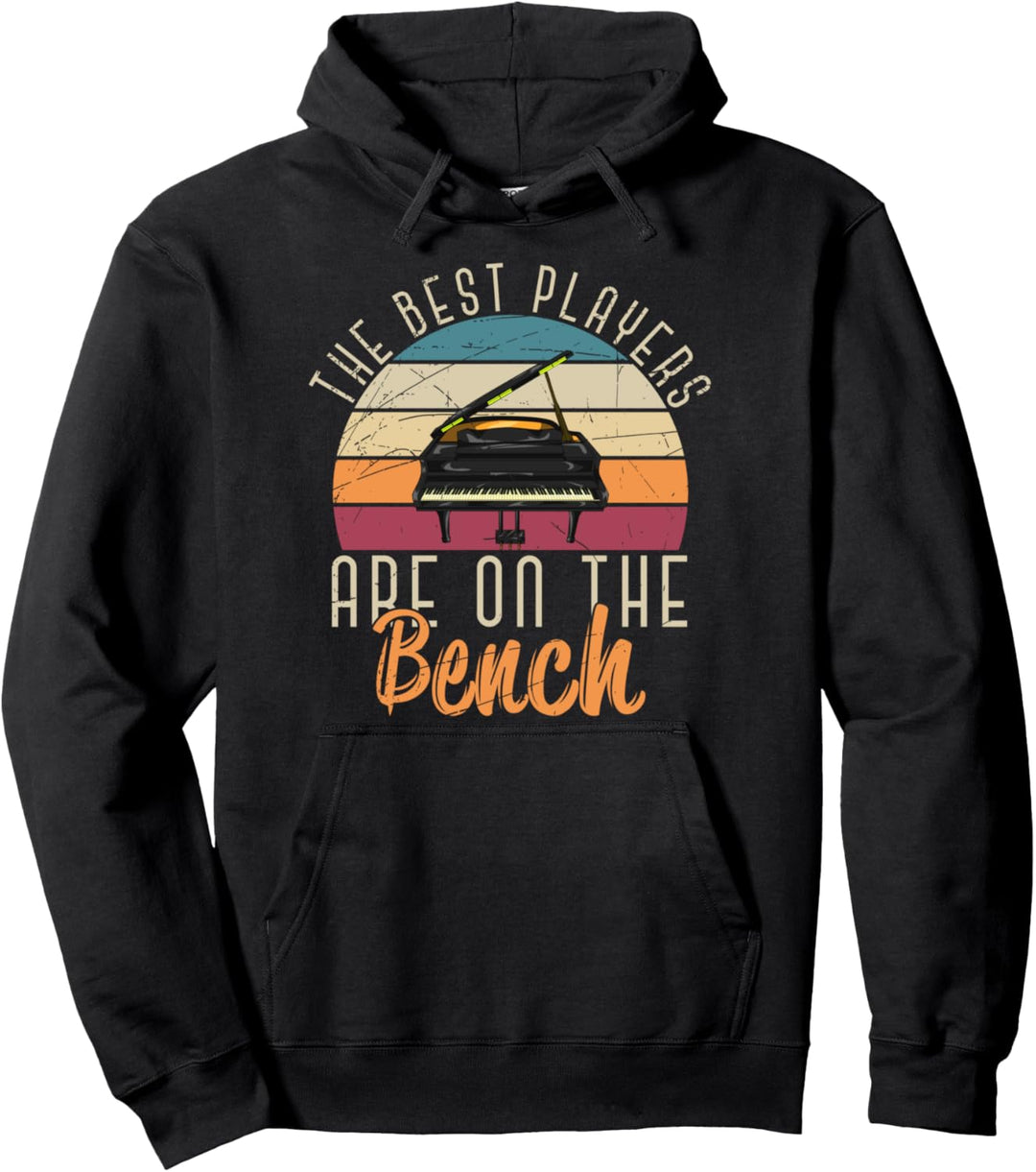 Die besten Spieler sind auf der Bank Lustiges Retro Klavier Pullover Hoodie