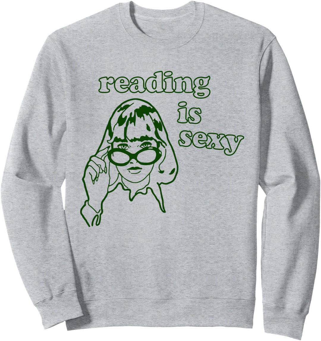 Rory Reading is Sexy. Sweatshirt