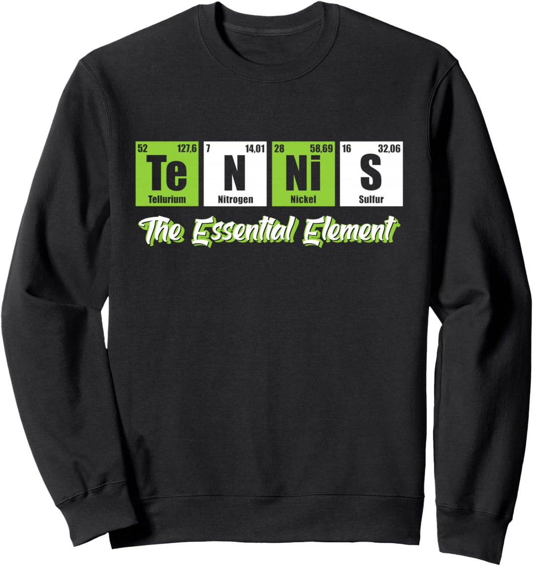 Tennis The Essential Element | Lustiges Tennis Sweatshirt