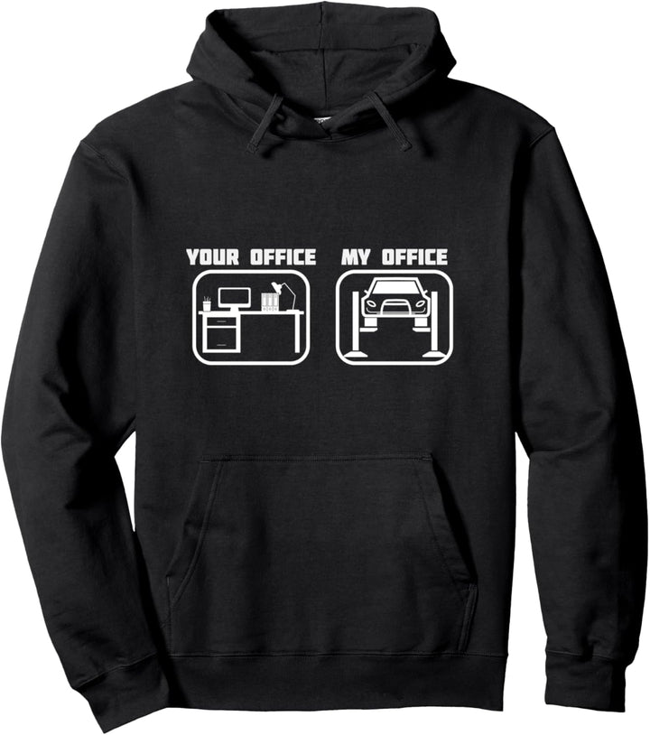 Mein Büro, dein Büro, KFZ Mechaniker Werkstatt Pullover Hoodie
