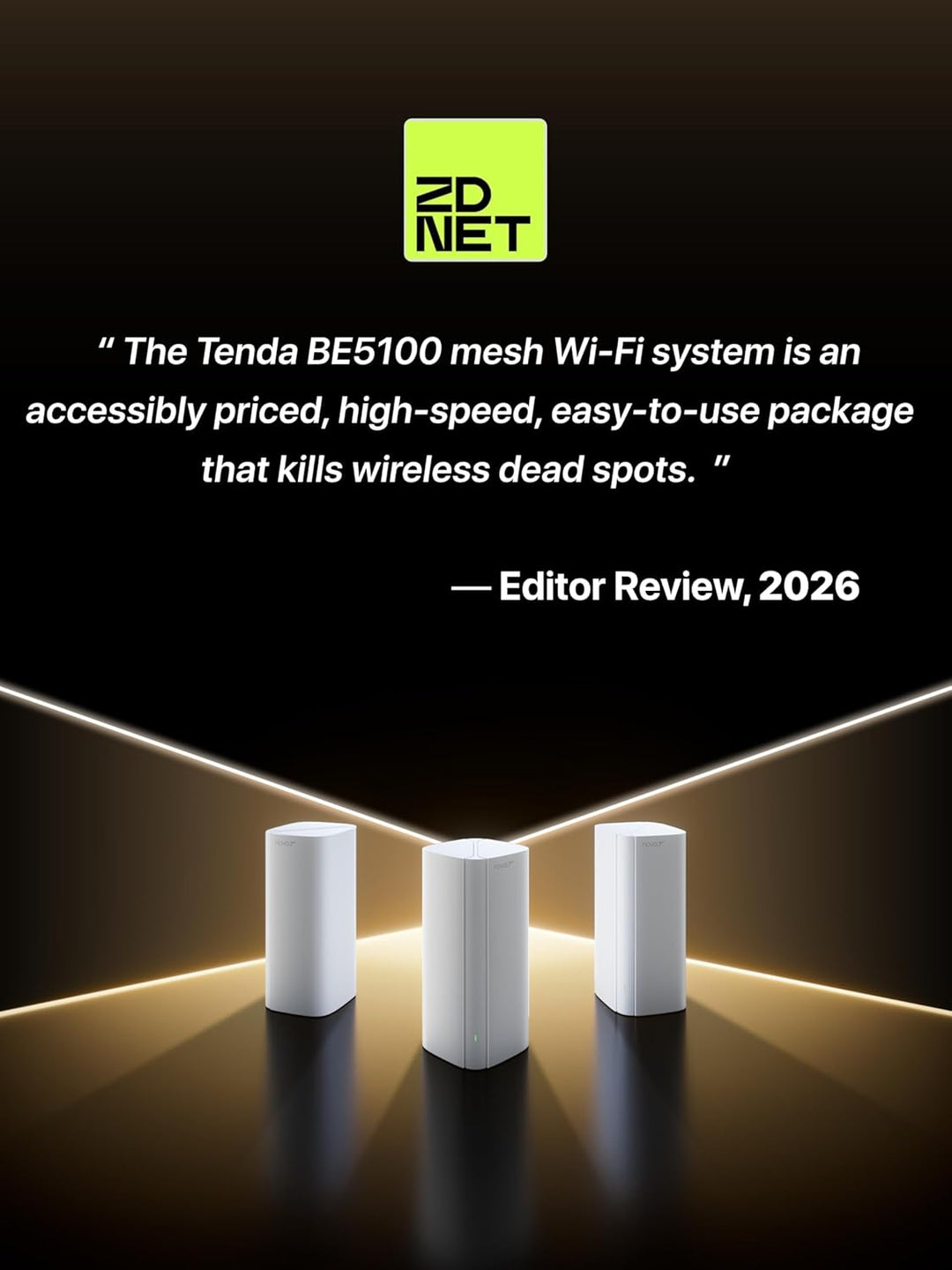 Tenda ME6 Pro Wi-Fi 7 Mesh System, (BE5100 Dual-Band 2,4GHz 688Mbit/s, 5GHz 4323Mbit/s) Breite Abdec