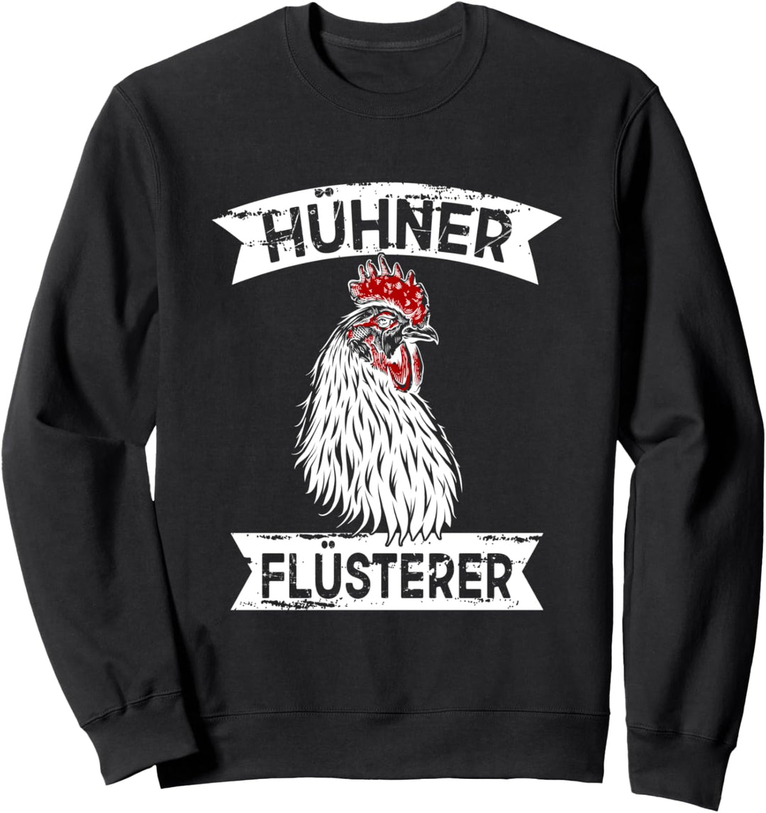 Hühner Flüsterer Spruch Landwirtschaft Trecker Biobauer Sweatshirt