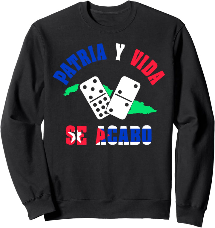 Patria Y Vida Cuban Flag Cuba Freedom Cuba Libre Sweatshirt