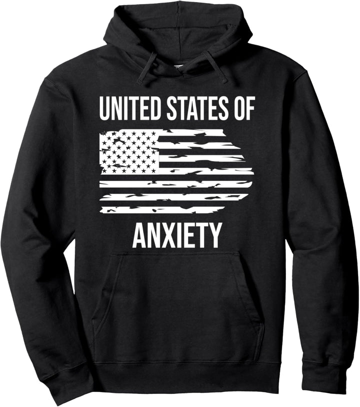 United States of Anxiety TShirt,God Save America USA US Flag Pullover Hoodie