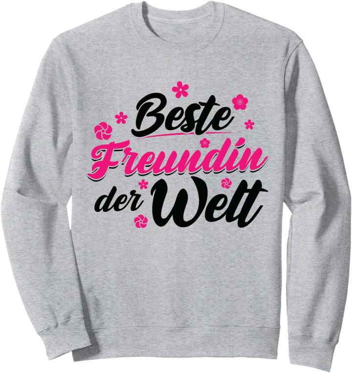 Beste Freundin Freundschaft Freundin Sweatshirt