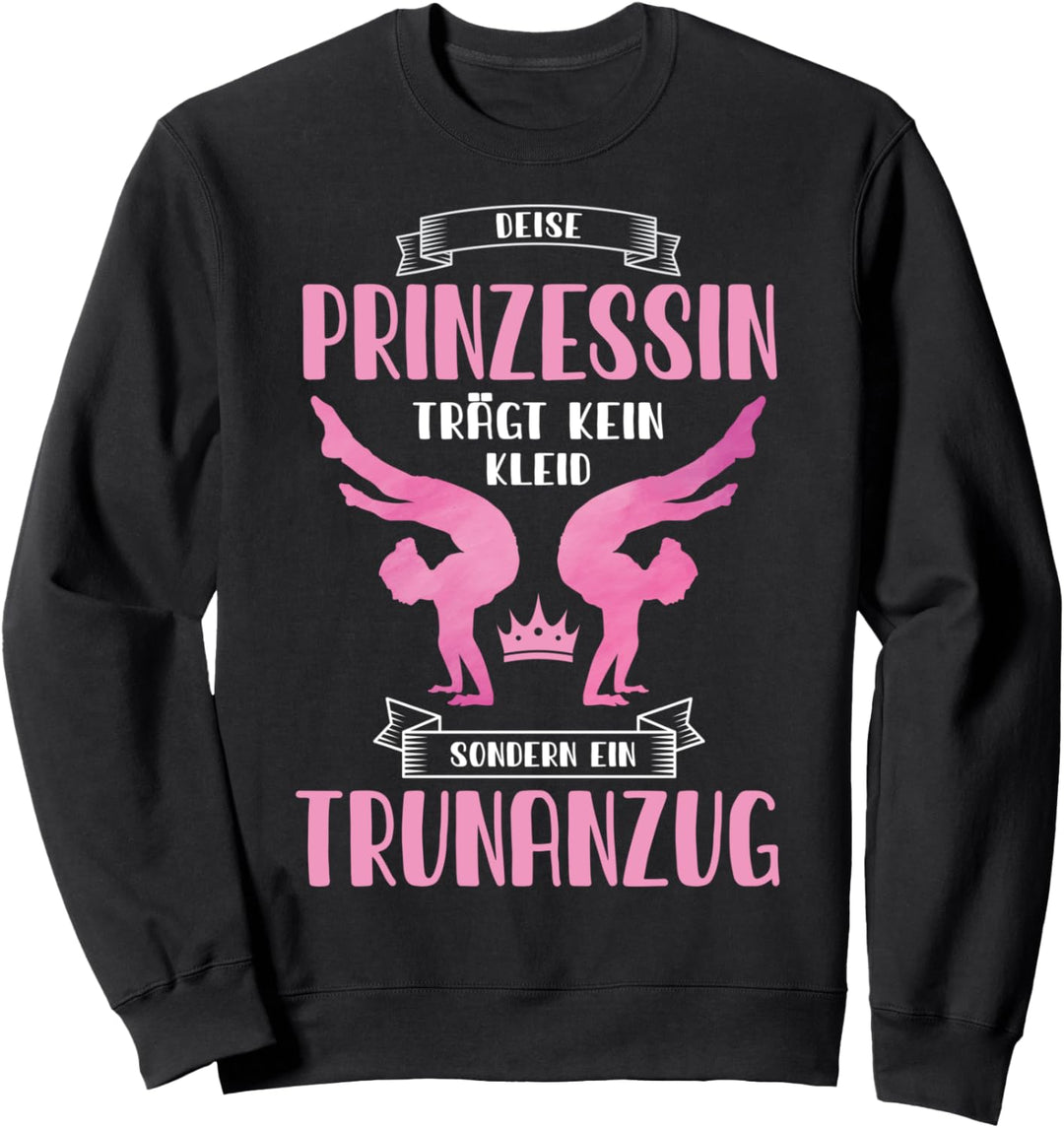Diese Prinzessin Trägt Kein Kleid | Turnanzug Turnerin Sweatshirt