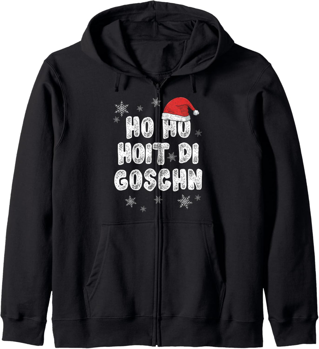 Ho Ho Hoit Di Goschn Ugly Shirts Hässliche Weihnachts Shirts Kapuzenjacke