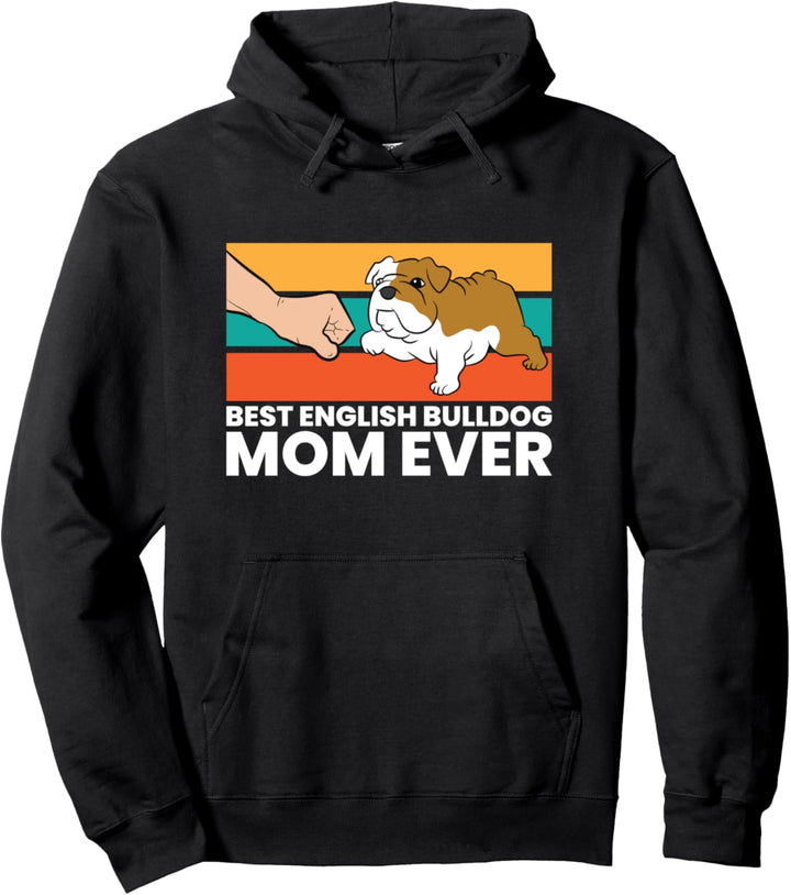 Süsse Bulldogge mit Aufschrift "Best English Bulldog" Pullover Hoodie