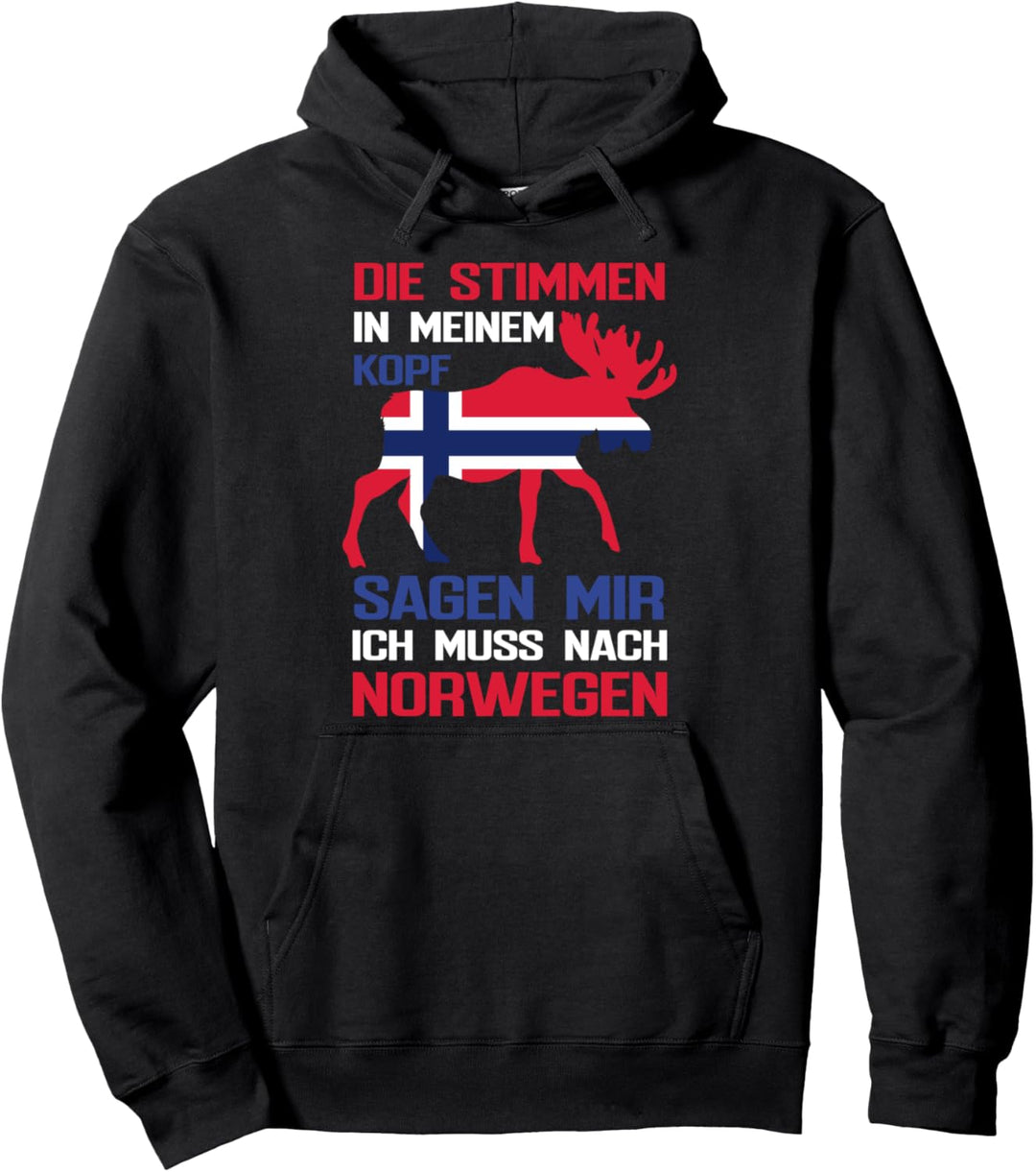 Die Stimmen in meinem Kopf sagen mir ich muss nach Norwegen Pullover Hoodie