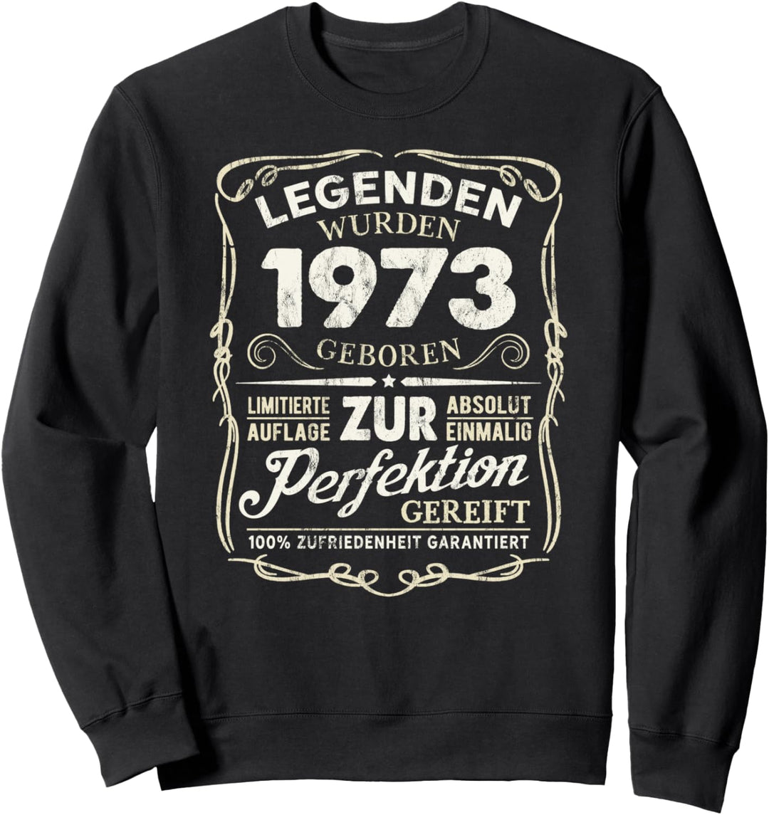 51 Geburtstag Geschenk Lustig 1973 Mann Frau Jahre Party Sweatshirt