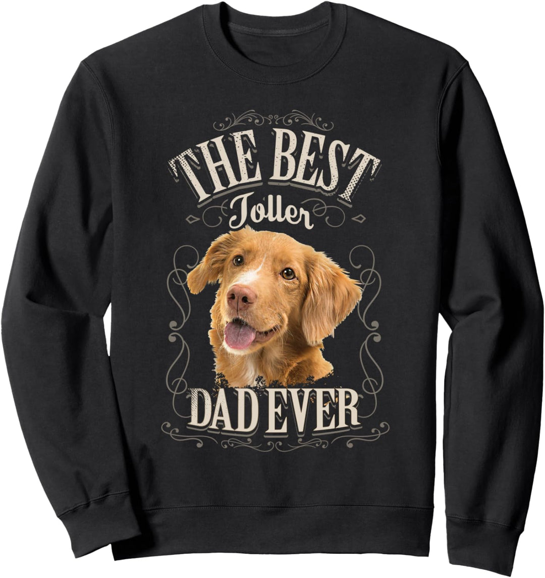 Best Toller Dad Ever Nova Scotia Duck Tolling Retriever Hund Sweatshirt