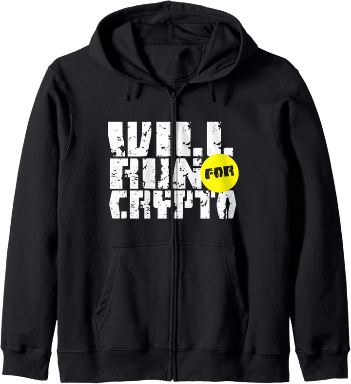 Will Run For Crypto Funny Cryptocurrency Kapuzenjacke