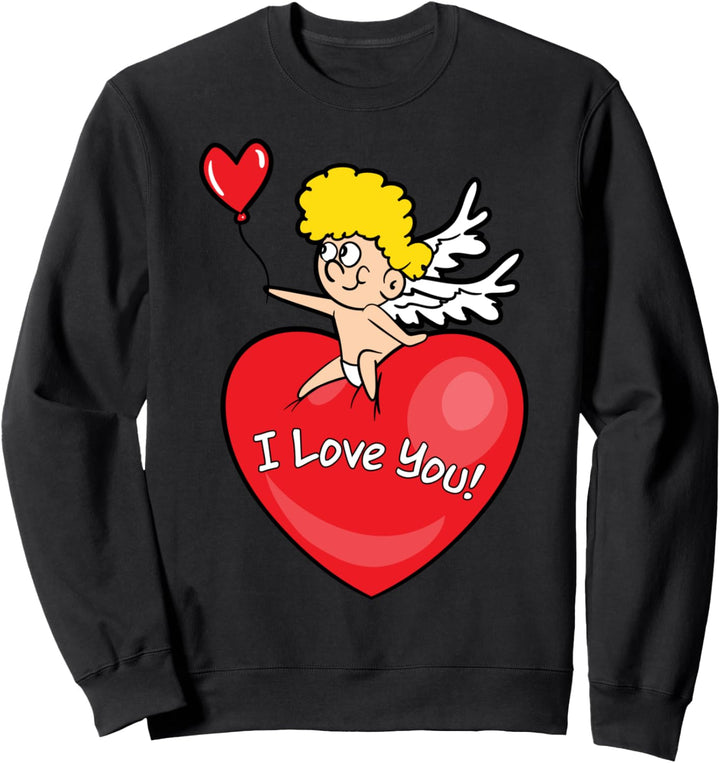 Romantisch Valentinstag Amor I love you Herz Liebe Freundin Sweatshirt